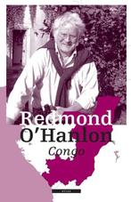 Congo | Redmond OHanlon | 9789045091983, Zo goed als nieuw, Redmond O'Hanlon