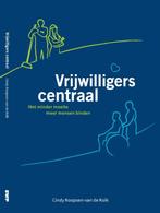 Vrijwilligers Centraal 9789088509681, Verzenden, Zo goed als nieuw