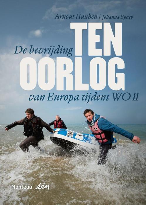 Ten oorlog 9789022331811 Johanna Spaey, Boeken, Geschiedenis | Wereld, Zo goed als nieuw, Verzenden