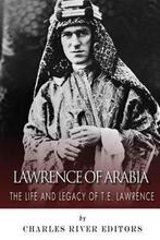 Lawrence of Arabia 9781503193062 Charles River Editors, Boeken, Verzenden, Gelezen, Charles River Editors