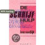Schrijfhulp 9789025466008 Inez van Eijk, Verzenden, Gelezen, Inez van Eijk