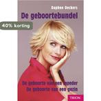 Geboortebundel 9789043906630 Daphne Deckers, Verzenden, Gelezen, Daphne Deckers