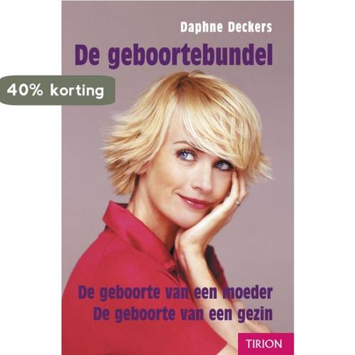 Geboortebundel 9789043906630 Daphne Deckers, Boeken, Zwangerschap en Opvoeding, Gelezen, Verzenden