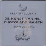 De kunst van het chocolade maken / Creatief Culinair, Boeken, Verzenden, Zo goed als nieuw, Trish Deseine