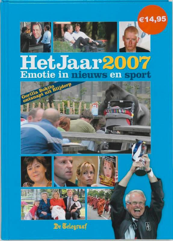 Het Jaar 2007 9789085104117, Boeken, Overige Boeken, Zo goed als nieuw, Verzenden