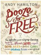Booze for Free 9781905811700 Andy Hamilton, Verzenden, Gelezen, Andy Hamilton