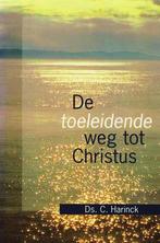 TOELEIDENDE WEG TOT CHRISTUS 9789058292100 C. Harinck, Boeken, Verzenden, Gelezen, C. Harinck