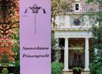 Amsterdamse grachtentuinen 9789040094569, Boeken, Verzenden, Zo goed als nieuw