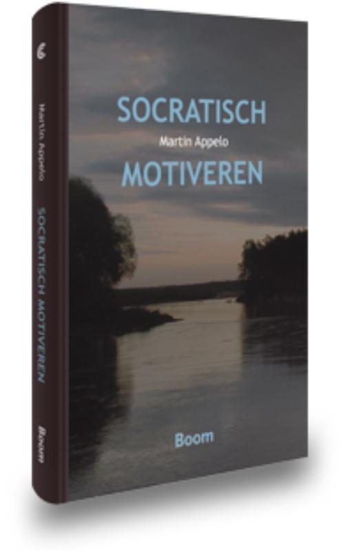 Socratisch motiveren 9789461054326 Martin Appelo, Boeken, Psychologie, Zo goed als nieuw, Verzenden
