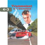 Trammelant in s Gravenland 9789059522022 Ben de Raaf, Verzenden, Gelezen, Ben de Raaf