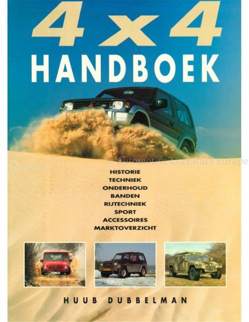 4 X 4 HANDBOEK (HISTORIE, TECHNIEK, ONDERHOUD, BANDEN,, Auto diversen, Handleidingen en Instructieboekjes