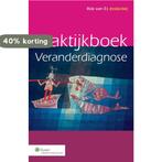 Praktijkboek veranderdiagnose 9789013118803, Verzenden, Gelezen