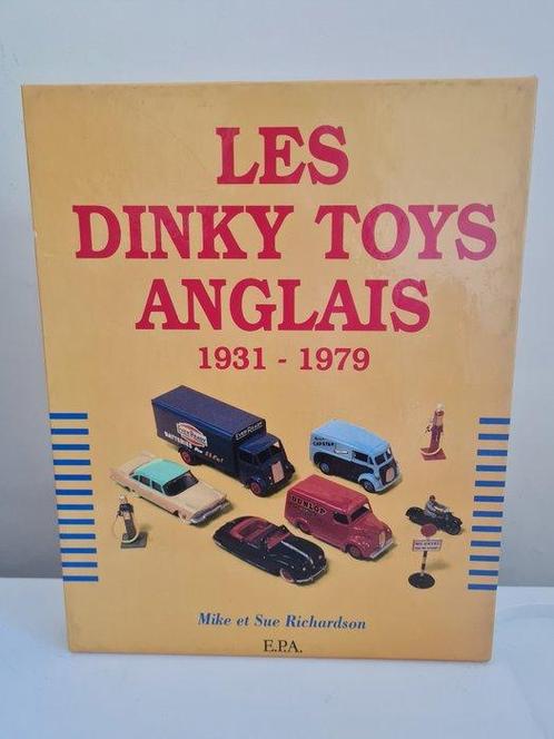 Mike et Sue Richardson - Les Dinky Toys Anglais 1931 - 1979, Hobby en Vrije tijd, Modelauto's | 1:5 tot 1:12