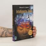9783867283076 Intelligente Zellen | Tweedehands, Boeken, Verzenden, Zo goed als nieuw, Bruce H. Lipton