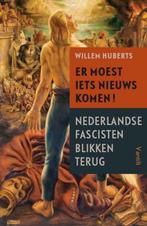 Er moest iets nieuws komen! (9789460044519, Willem Huberts), Verzenden, Nieuw