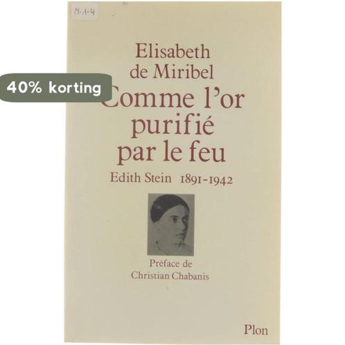 Comme lor purifié par le feu, Edith Stein (1891-1942), Boeken, Overige Boeken, Gelezen, Verzenden