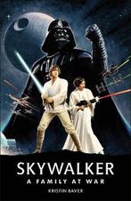 9780241467763 Star Wars Skywalker A Family At War, Verzenden, Zo goed als nieuw, Kristin Baver