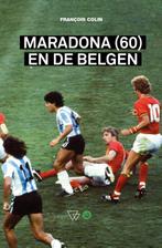 Maradona (60) en de Belgen 9789492419880 François Colin, Boeken, Verzenden, Zo goed als nieuw, François Colin