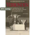 HEERLIJKHEID EN DE VERBONDEN, DE 9789063532284 H.P. Medema, Verzenden, Gelezen, H.P. Medema
