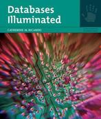 9780763733148 Databases Illuminated | Tweedehands, Boeken, Verzenden, Zo goed als nieuw, Catherine M. Ricardo