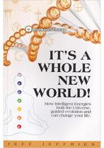Its a Whole New World Jeff Jeffries, Boeken, Esoterie en Spiritualiteit, Verzenden, Gelezen