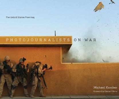 Photojournalists on War | 9780292744080 | Michael Kamber, Boeken, Wetenschap, Zo goed als nieuw