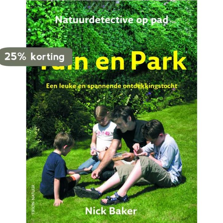 Tuin en park / Natuurdetective op pad 9789052106816, Boeken, Hobby en Vrije tijd, Gelezen, Verzenden