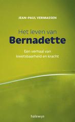 Het leven van Bernadette 9789085284178 Jean-Paul Vermassen, Verzenden, Zo goed als nieuw, Jean-Paul Vermassen