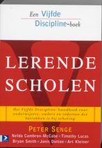Lerende scholen / Een Vijfde Discipline-boek / 4 P. Senge, Verzenden, Zo goed als nieuw, P. Senge