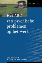 Abc van psychische problemen op het werk pod 9789058711328, Boeken, Zo goed als nieuw, Verzenden