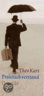Praktisch verstand 9789021470023 Theo Kars, Boeken, Verzenden, Gelezen, Theo Kars