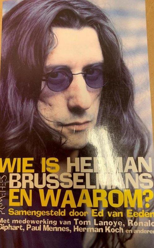 Wie is Herman Brusselmans en waarom? 9789053335956 Van Eeden, Boeken, Literatuur, Gelezen, Verzenden