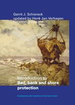 Introduction to Bed, Bank and Shore Protection 9789065624413, Gelezen, Gerrit Jan Schiereck, Henk Jan Verhagen, Verzenden