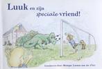 Luuk en zijn speciale vriend, Ophalen of Verzenden, Nieuw