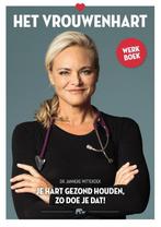 Het vrouwenhart 9789492798374 Janneke Wittekoek, Verzenden, Gelezen, Janneke Wittekoek