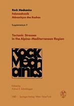 Tectonic Stresses in the Alpine-Mediterranean R., Boeken, Scheidegger, Adrian E., Zo goed als nieuw, Verzenden