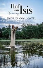 Hof van Isis 9783991311270 Ingrid van Boxtel, Boeken, Verzenden, Gelezen, Ingrid van Boxtel