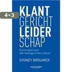 Klantgericht leiderschap 9789089653932 Sydney Brouwer, Verzenden, Zo goed als nieuw, Sydney Brouwer