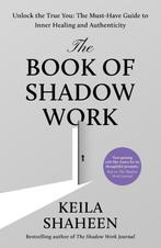 9780008752897 The Book of Shadow Work Keila Shaheen, Verzenden, Nieuw, Keila Shaheen