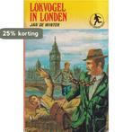 Lokvogel in londen 9789060561843 Jan de Winter, Verzenden, Gelezen, Jan de Winter