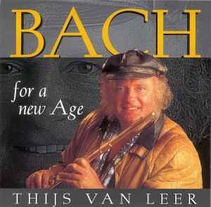 cd - Thijs Van Leer - Bach For A New Age, Cd's en Dvd's, Cd's | Overige Cd's, Zo goed als nieuw, Verzenden