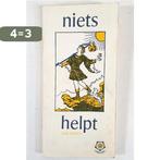 Niets helpt / Ankertjes / 50 9789020206104 J. Huibers, Boeken, Verzenden, Gelezen, J. Huibers