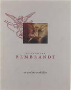 Ontrouw aan Rembrandt en andere verhalen 9789065150813, Gelezen, ,, Verzenden