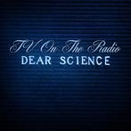 cd digi - TV On The Radio - Dear Science, Verzenden, Zo goed als nieuw