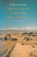 SPOREN IN DE WILDERNIS VAN DROMEN 9789056370176 R. Bosnak, Verzenden, Gelezen, R. Bosnak
