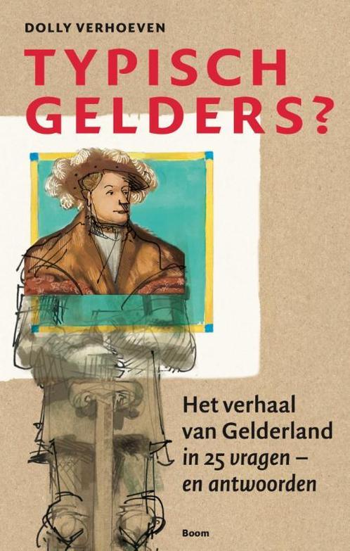 Typisch Gelders? 9789024468942 Dolly Verhoeven, Boeken, Reisgidsen, Zo goed als nieuw, Verzenden