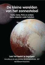 9789077052679 De kleine werelden van het zonnestelsel, Boeken, Verzenden, Nieuw, Rob Walrecht