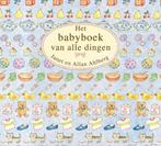 Het babyboek van alle dingen / Lannoo Retro 9789401401340, Verzenden, Gelezen, Janet Ahlberg