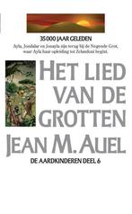 Het lied van de grotten / De Aardkinderen / 6 9789400501089, Boeken, Verzenden, Gelezen, Jean Marie Auel