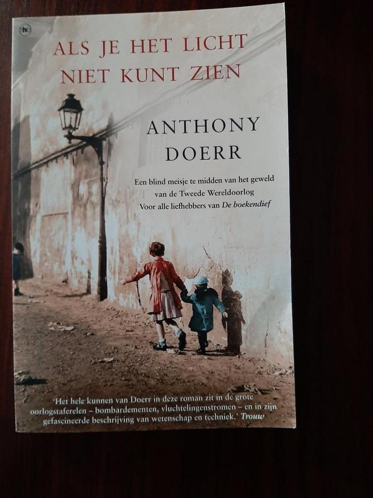 Als je het licht niet kunt zien 9789044348606 Anthony Doerr, Boeken, Literatuur, Gelezen, Verzenden
